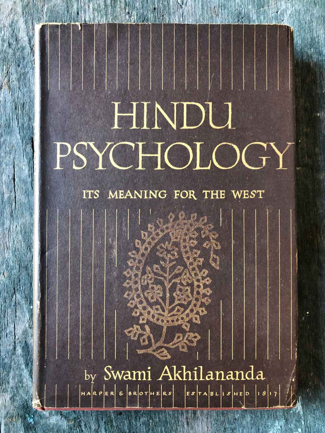 Hindu Psychology: Its Meaning for the West by Swami Akhilananda