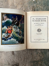 Load image into Gallery viewer, The Starlight Wonder Book by Henry B. Beston with Illustrations by Maurice Day
