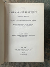 Load image into Gallery viewer, The American Commonwealth. Abridged Edition. By James Bryce
