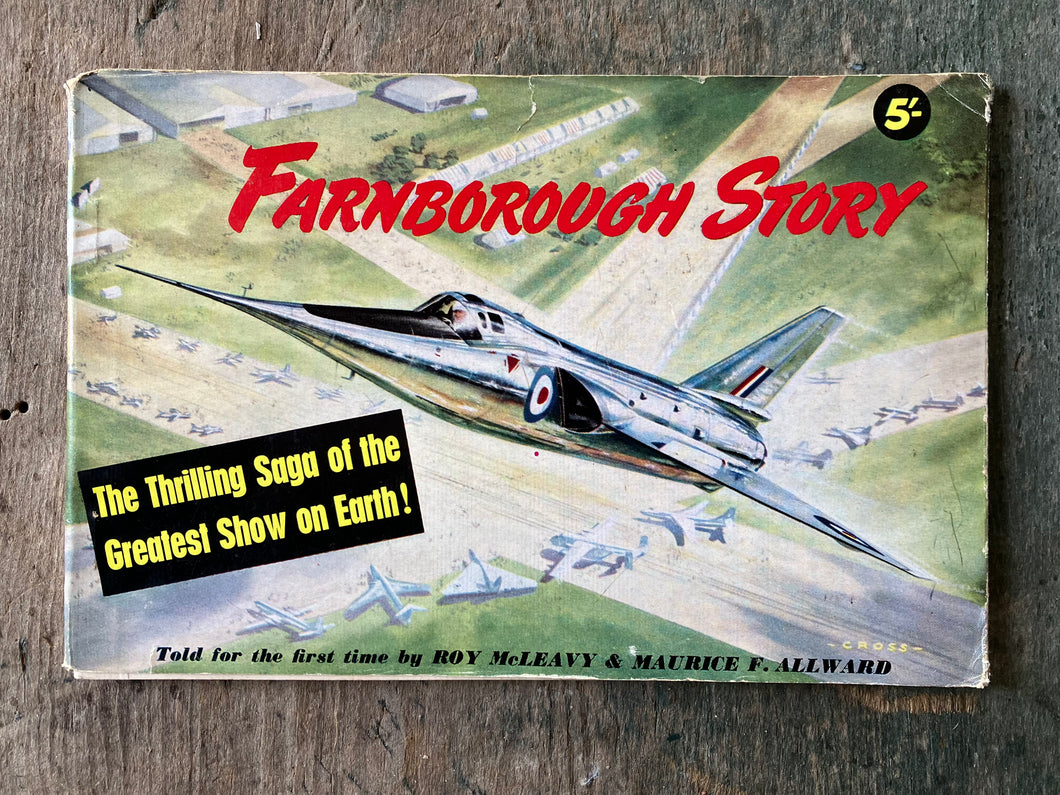 Farnborough Story by Roy McLeavy and Maurice F. Allward
