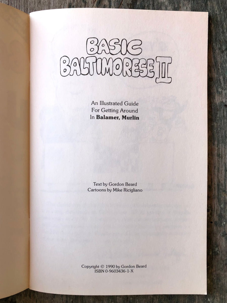 Basic Baltimorese II: An Illustrated Guide For Getting Around in Balam ...