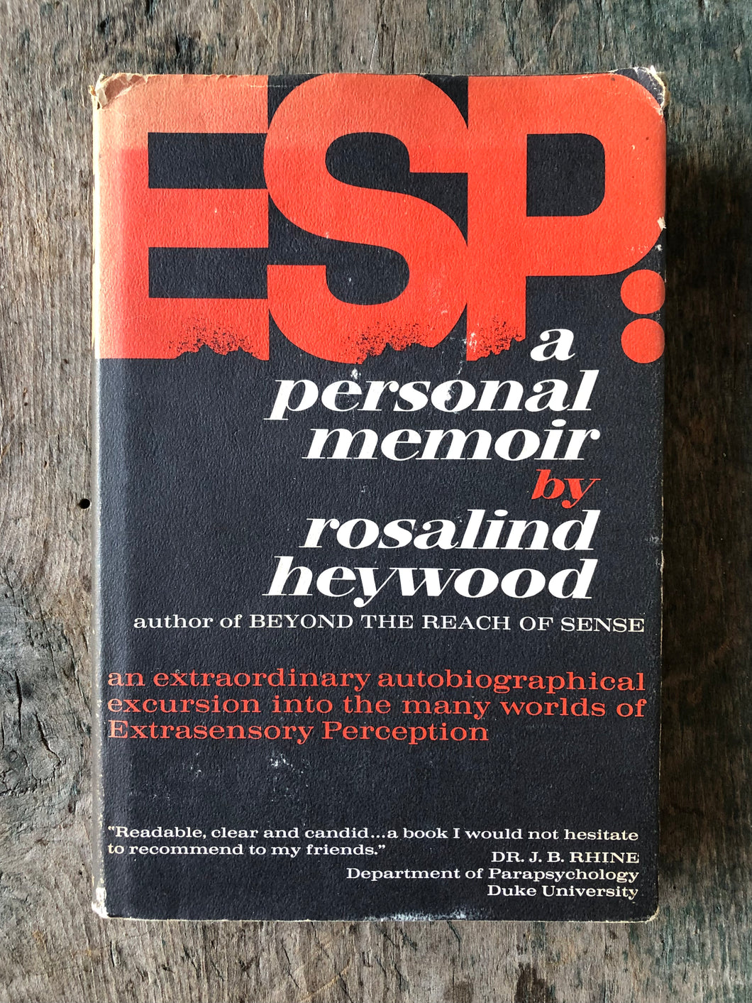 ESP: A Personal Memoir by Rosalind Heywood