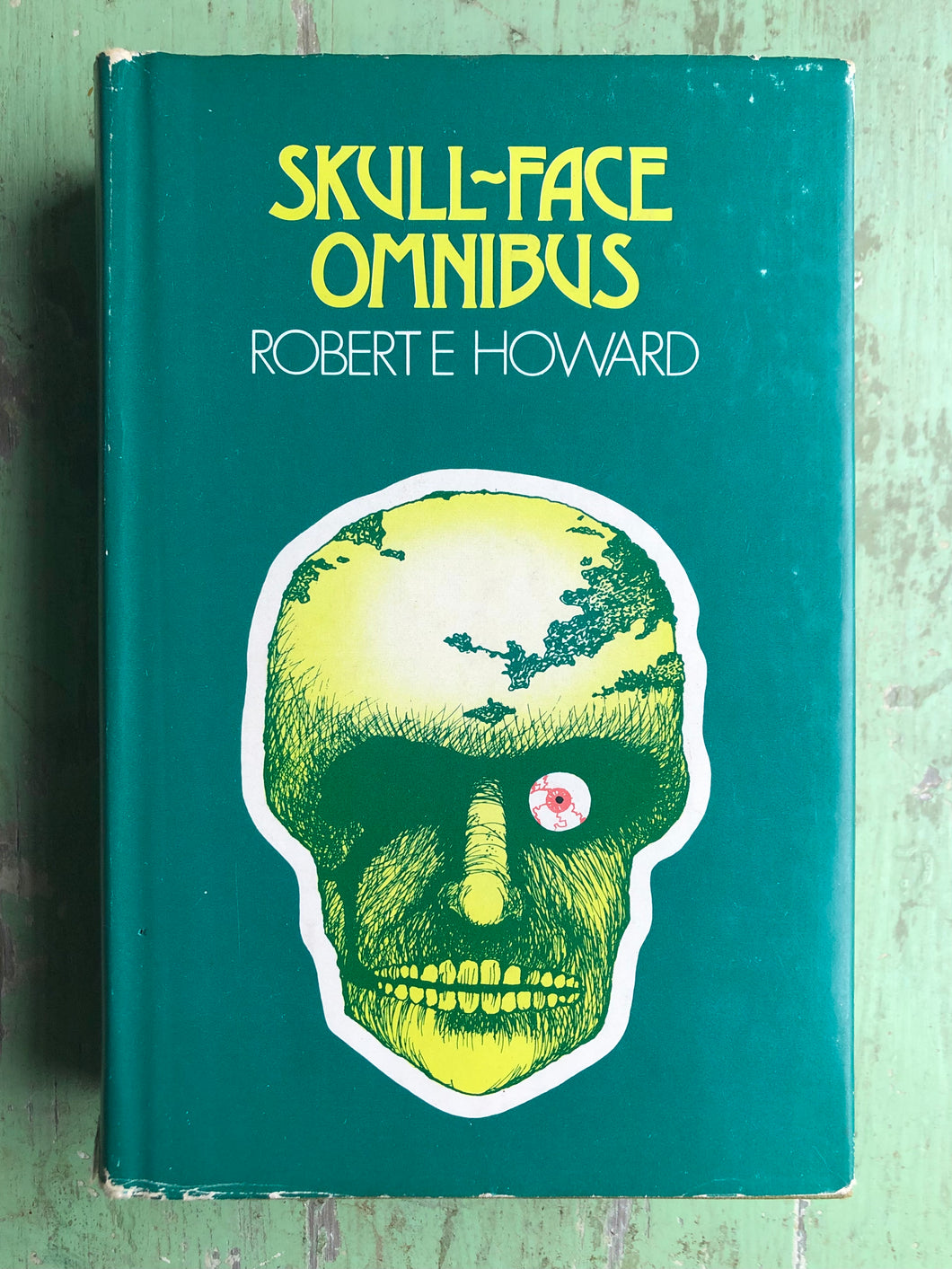 Skull-Face Omnibus and Others by Robert E. Howard