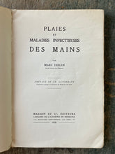 Load image into Gallery viewer, Plaies et Maladies Infectieuses des Mains by Marc Iselin
