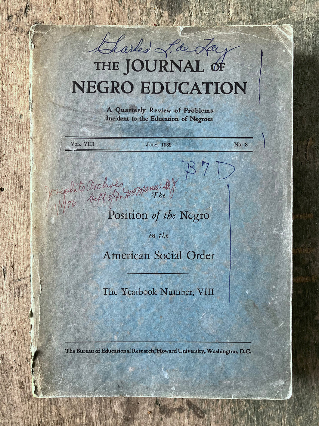 The Journal of Negro Education Vol. VIII, July, 1939, No. 3. The Position of the Negro in the American Social Order