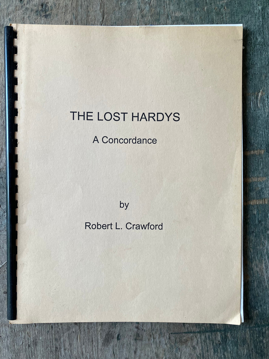 The Lost Hardys: A Concordance by Robert L. Crawford