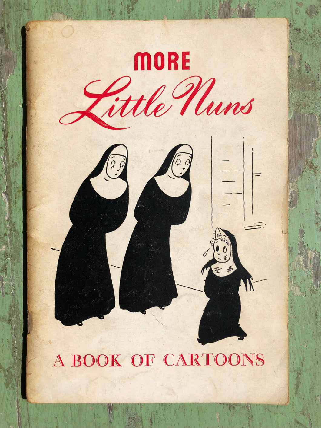 More Little Nuns. A Book of Cartoons by Joe Lane, Compiled by Eileen O’Hayer
