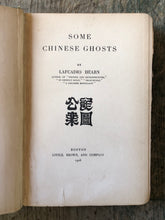 Load image into Gallery viewer, Some Chinese Ghosts by Lafcadio Hearn
