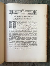 Load image into Gallery viewer, The League of Right Living Course of Instruction in Psychotherapy Combining Sound Psychology, Sound Medicine and Sound Religion Volume III. Edited by William B. Parker
