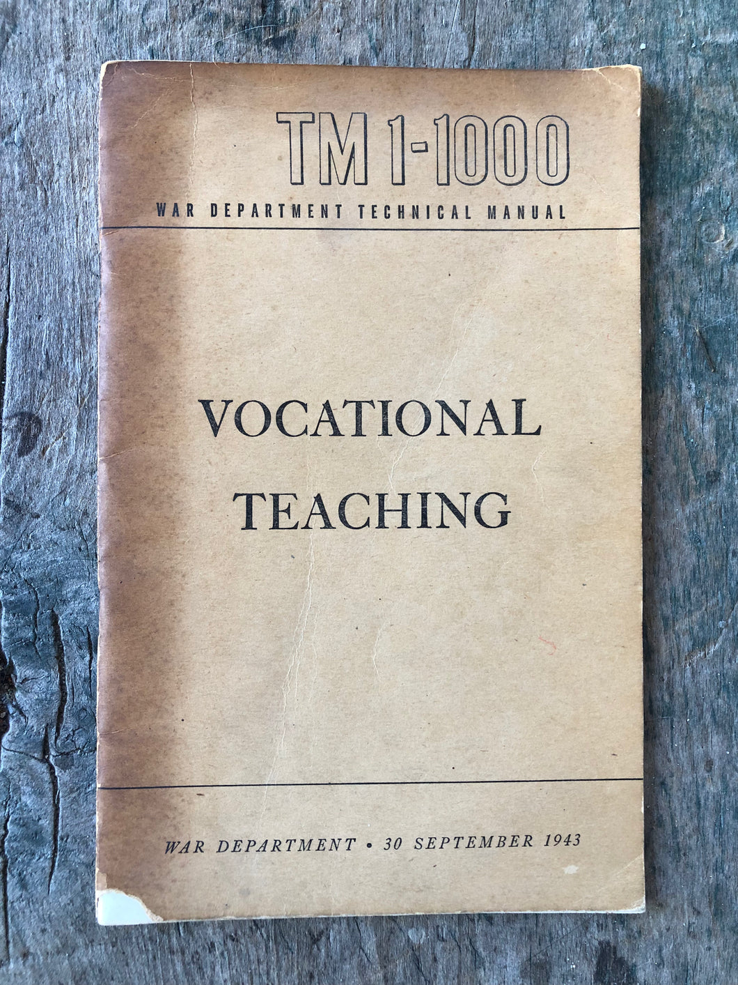 Vocational Teaching. War Department Technical Manual TM 1-1000