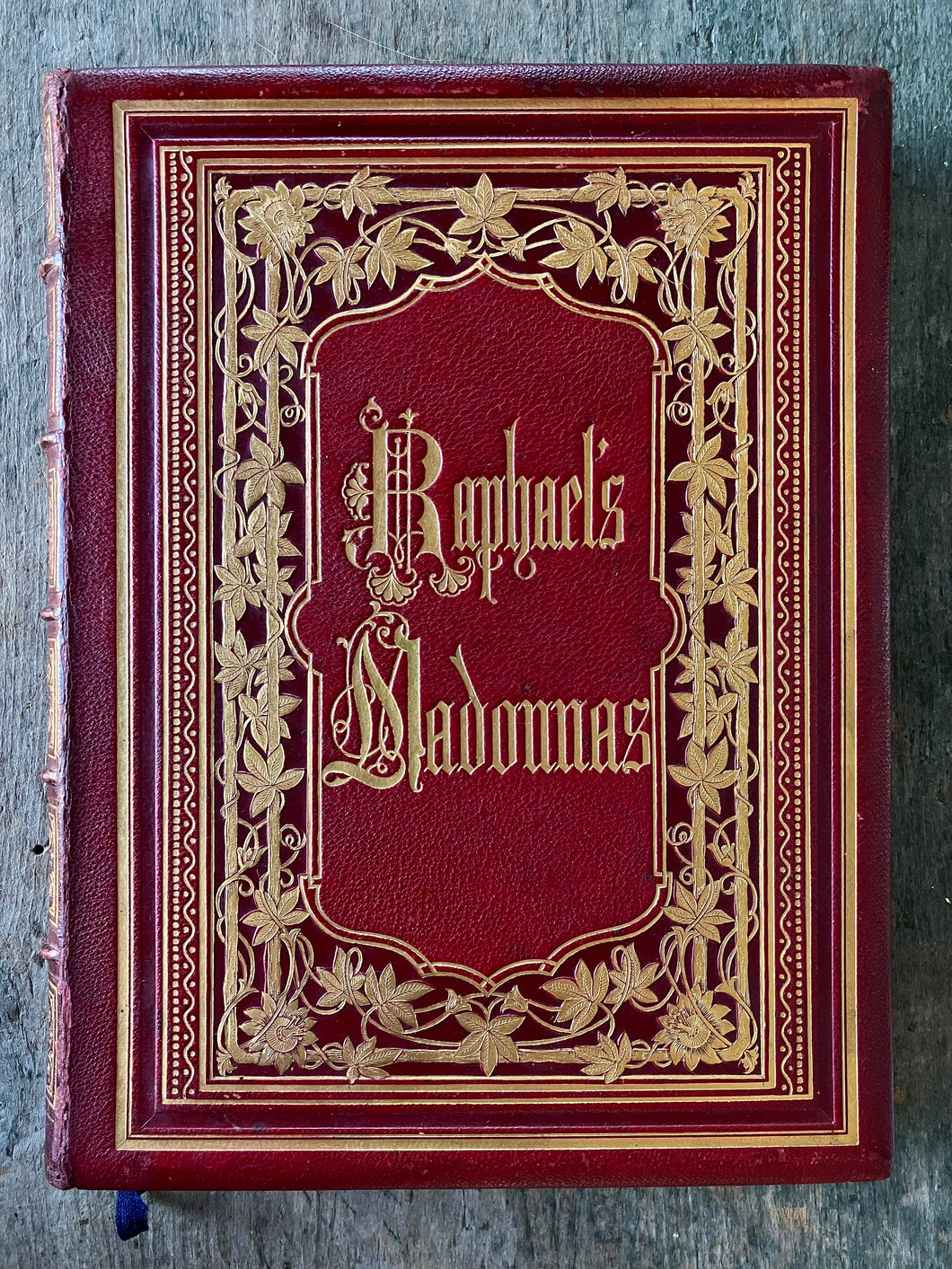 Book of Raphael's Madonnas by James P. Walker