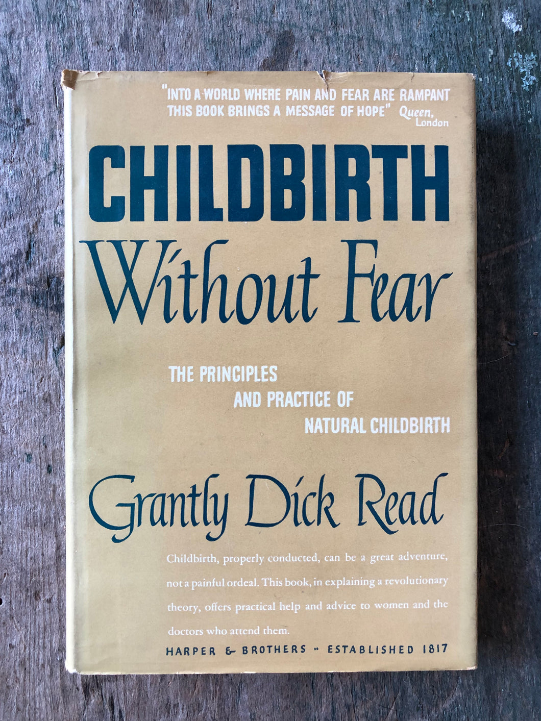 Childbirth Without Fear: The Principles and Practice of Natural Childbirth by Grantly Dick Read