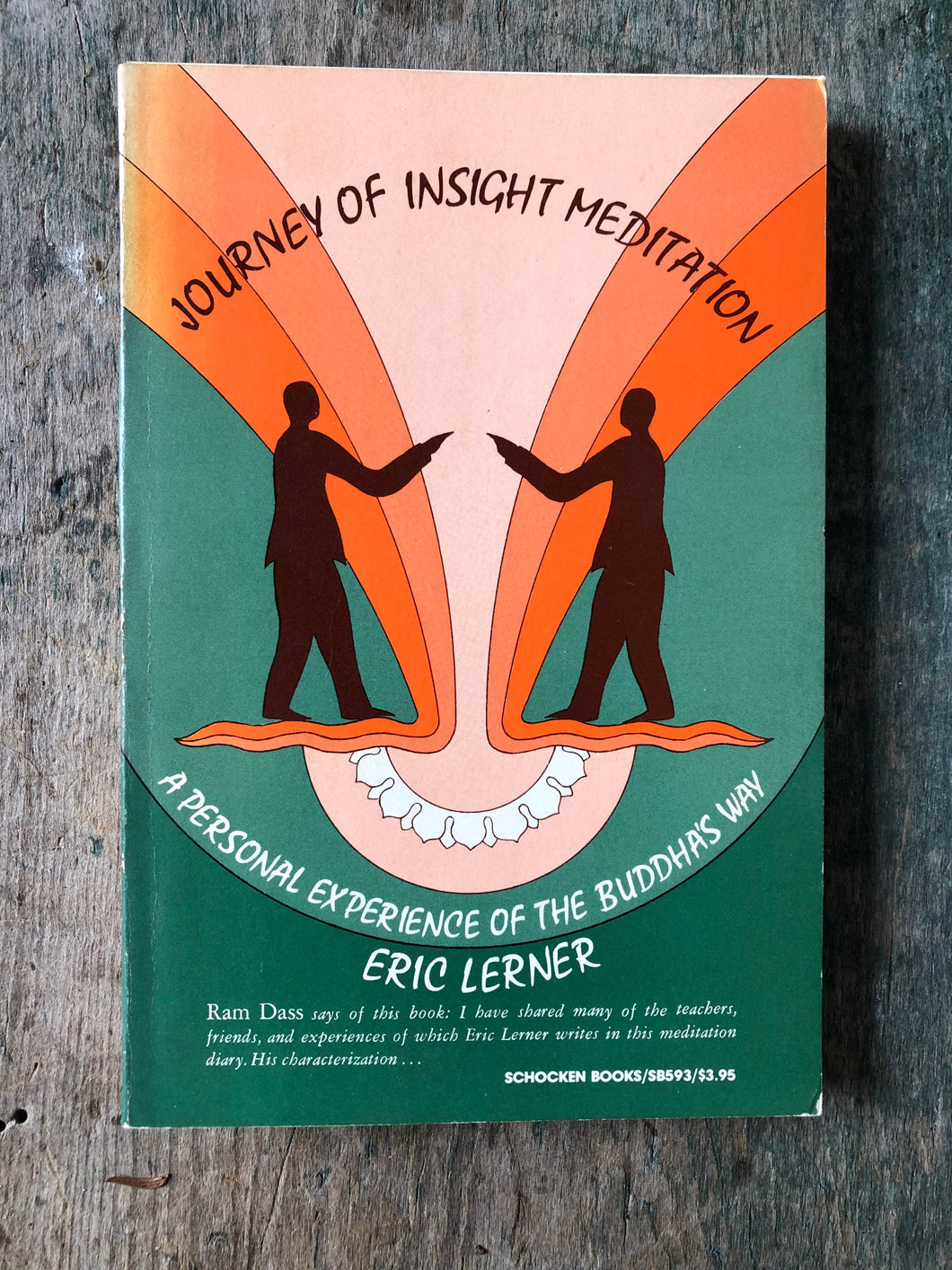 Journey of Insight Meditation: A Personal Experience of the Buddha's Way by Eric Lerner
