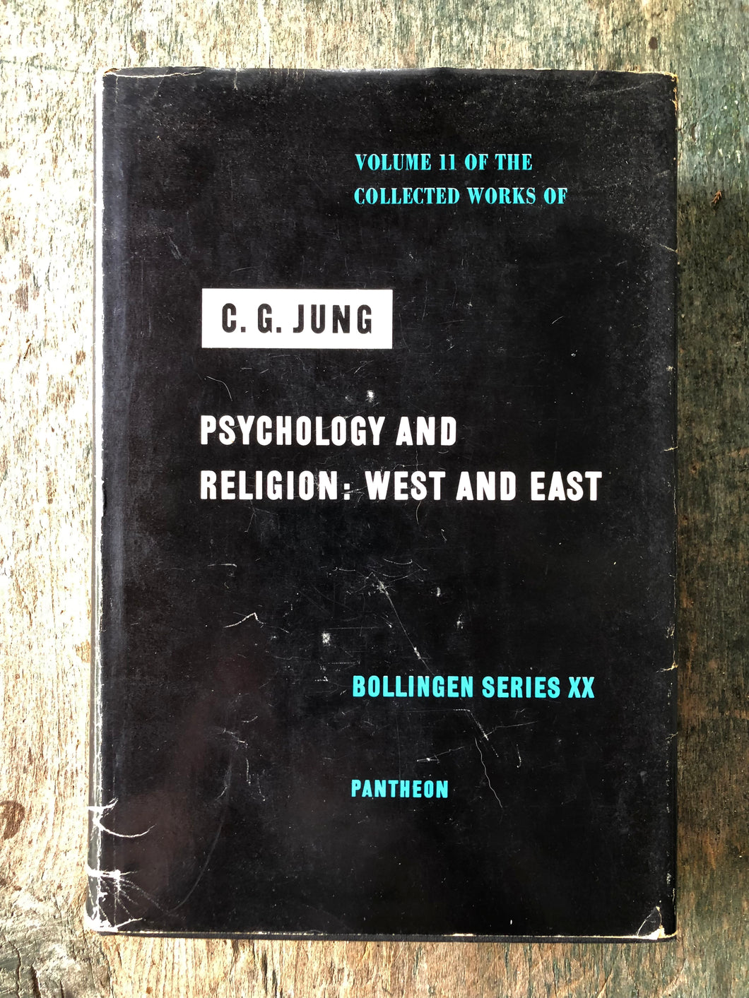 Psychology and Religion: West and East by C. G. Jung
