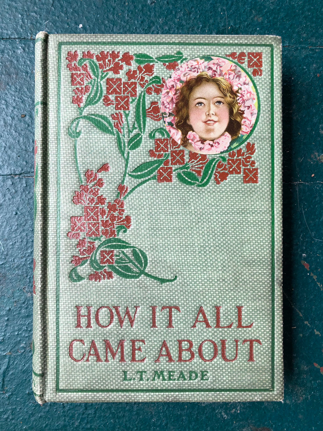 How It All Came Round by Mrs. L. T. Meade