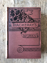Load image into Gallery viewer, The Christmas Books of Mr M. A. Titmarsh: Mrs. Perkin&#39;s Ball. Our Street. Dr. Birch. The Kickleburys on the Rhine. The Rose and the Ring. The Book of Snobs and Ballads by William Makepeace Thackeray

