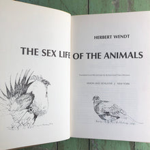 Load image into Gallery viewer, The Sex Life of the Animals by Herbert Wendt
