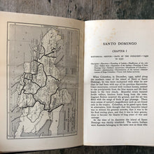 Load image into Gallery viewer, Santo Domingo: A Country with a Future by Otto Schoenrich
