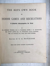Load image into Gallery viewer, The Boy’s Own Book of Indoor Games and Recreations. Edited by G. A. Hutchison
