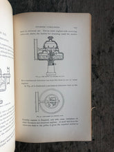 Load image into Gallery viewer, “Gas, Gasoline, and Oil Engines” by Gardner D. Hiscox
