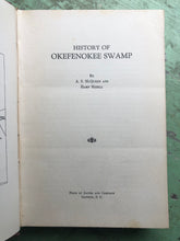 Load image into Gallery viewer, History of the Okefenokee Swamp. by A. S. McQueen and Hamp Mizell
