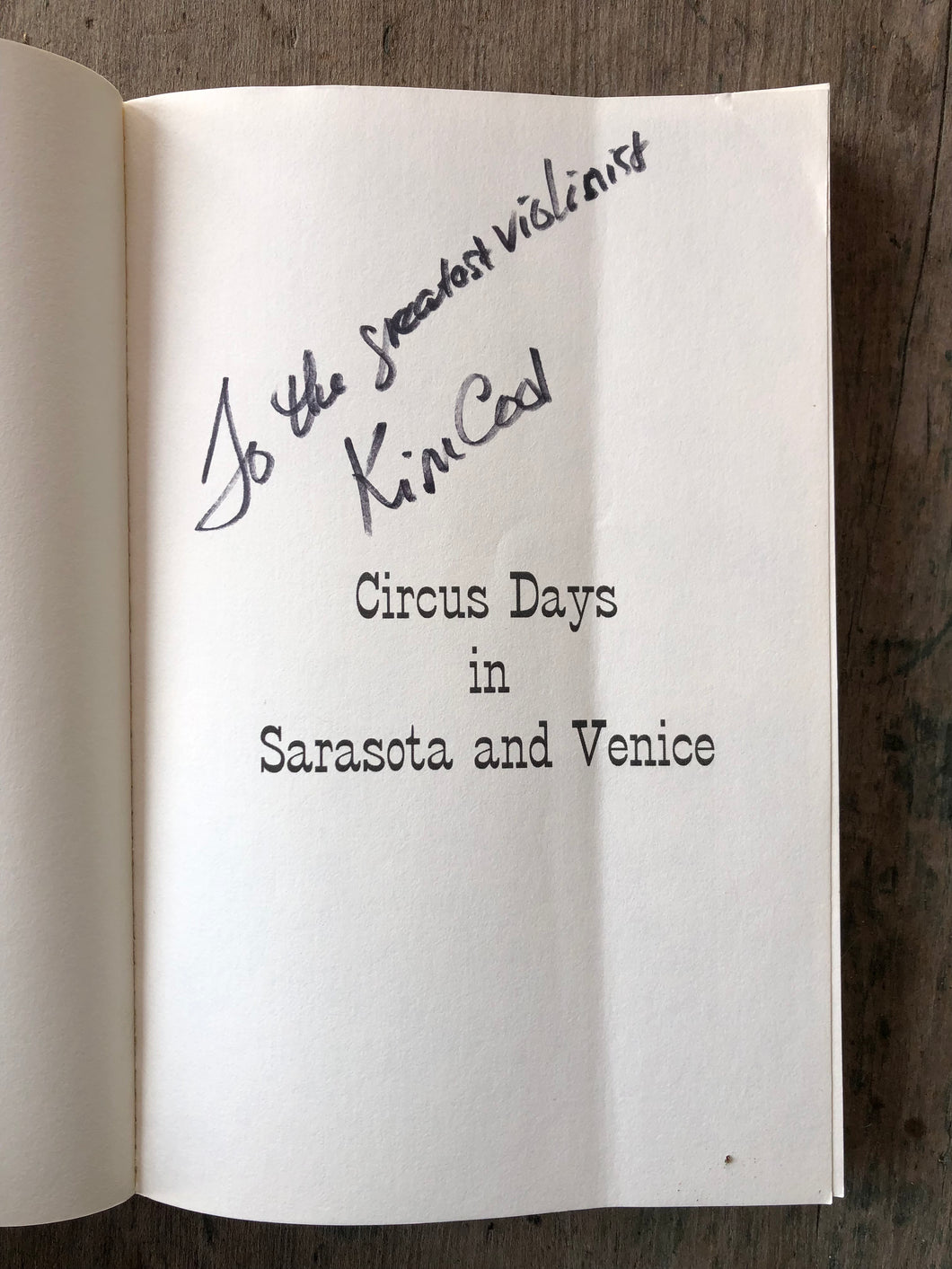 Circus Days in Sarasota and Venice. by Kim Cool