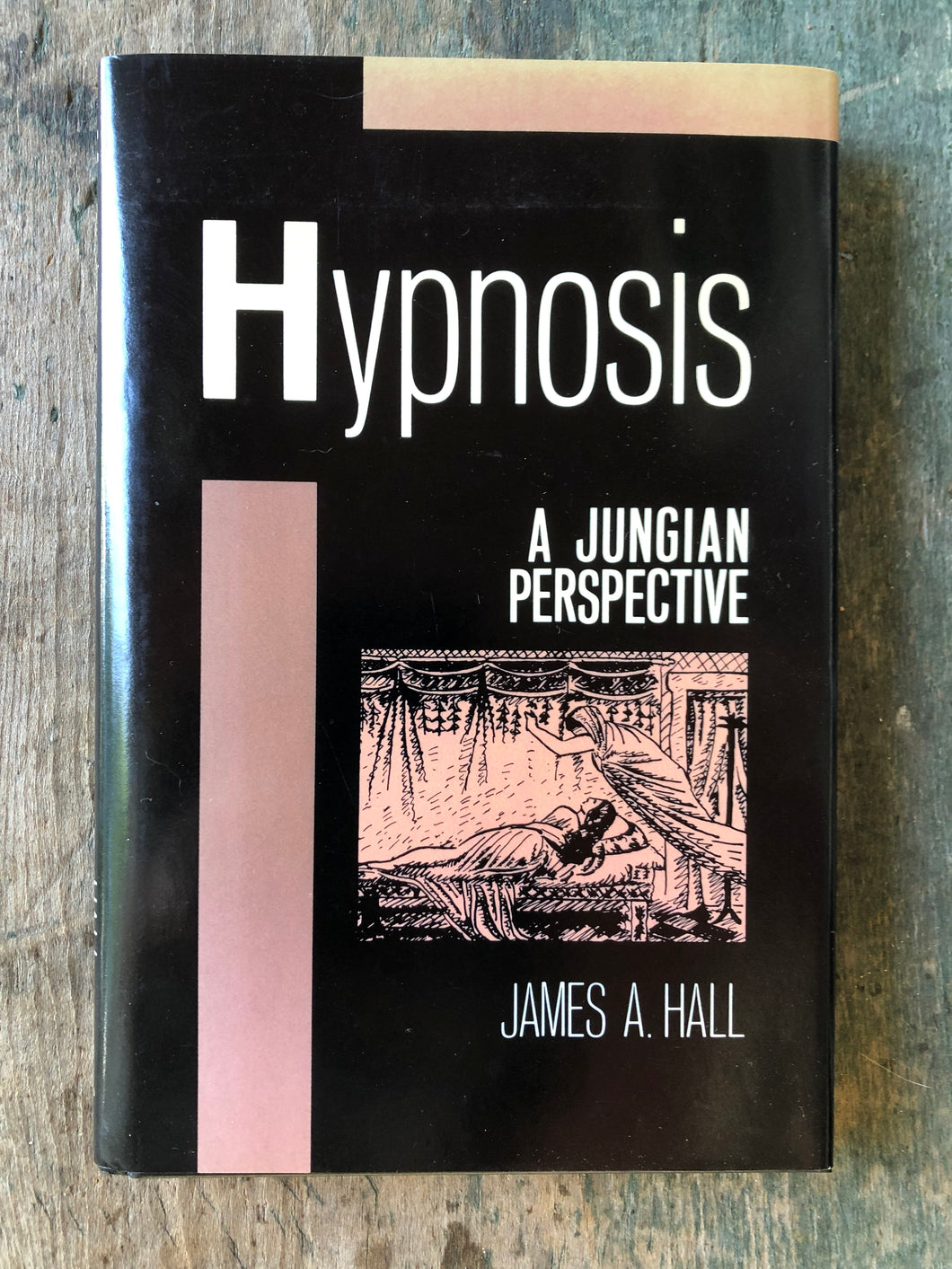 Hypnosis: A Jungian Perspective. by James A. Hall