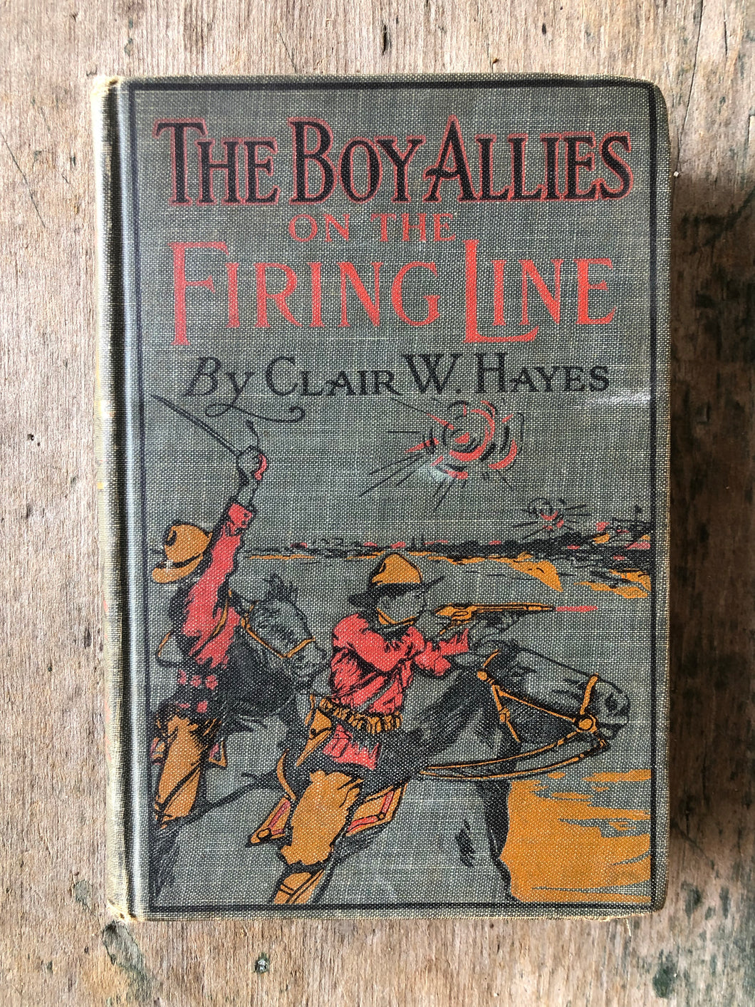 The Boy Allies on The Firing Line or Twelve Days Battle Along the Marne by Clair W. Hayes