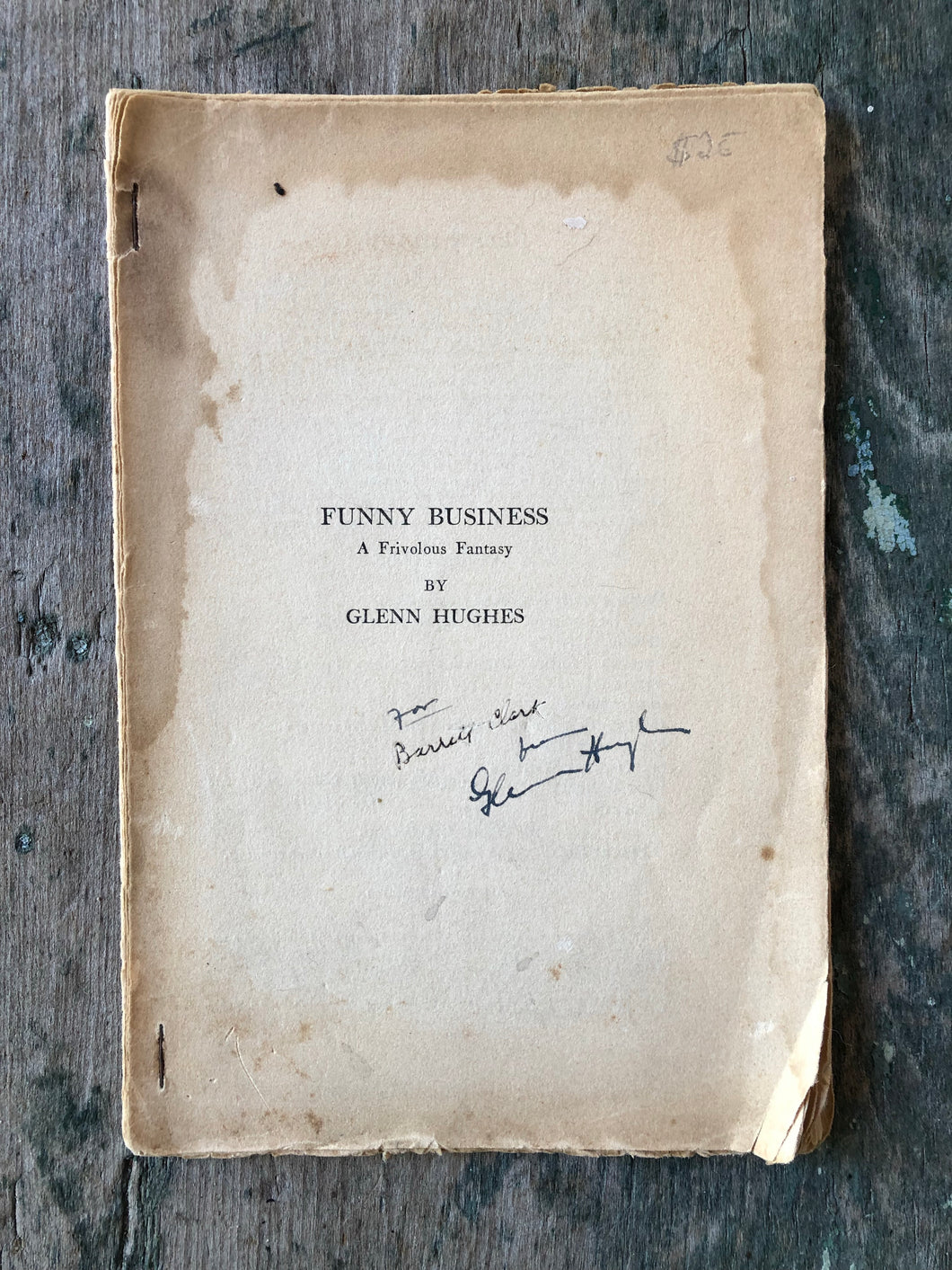 Funny Business: A Frivolous Fantasy by Glenn Hughes