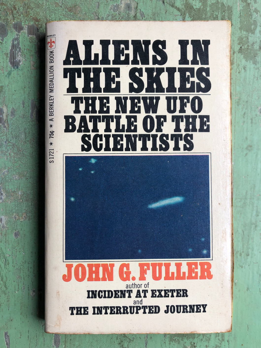 Aliens in the Skies. by John G. Fuller