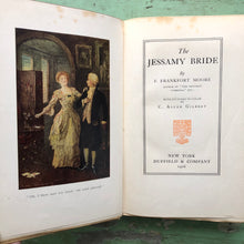 Load image into Gallery viewer, “The Jessamy Bride” by F. Frankfort Moore with pictures in color by C. Allan Gilbert
