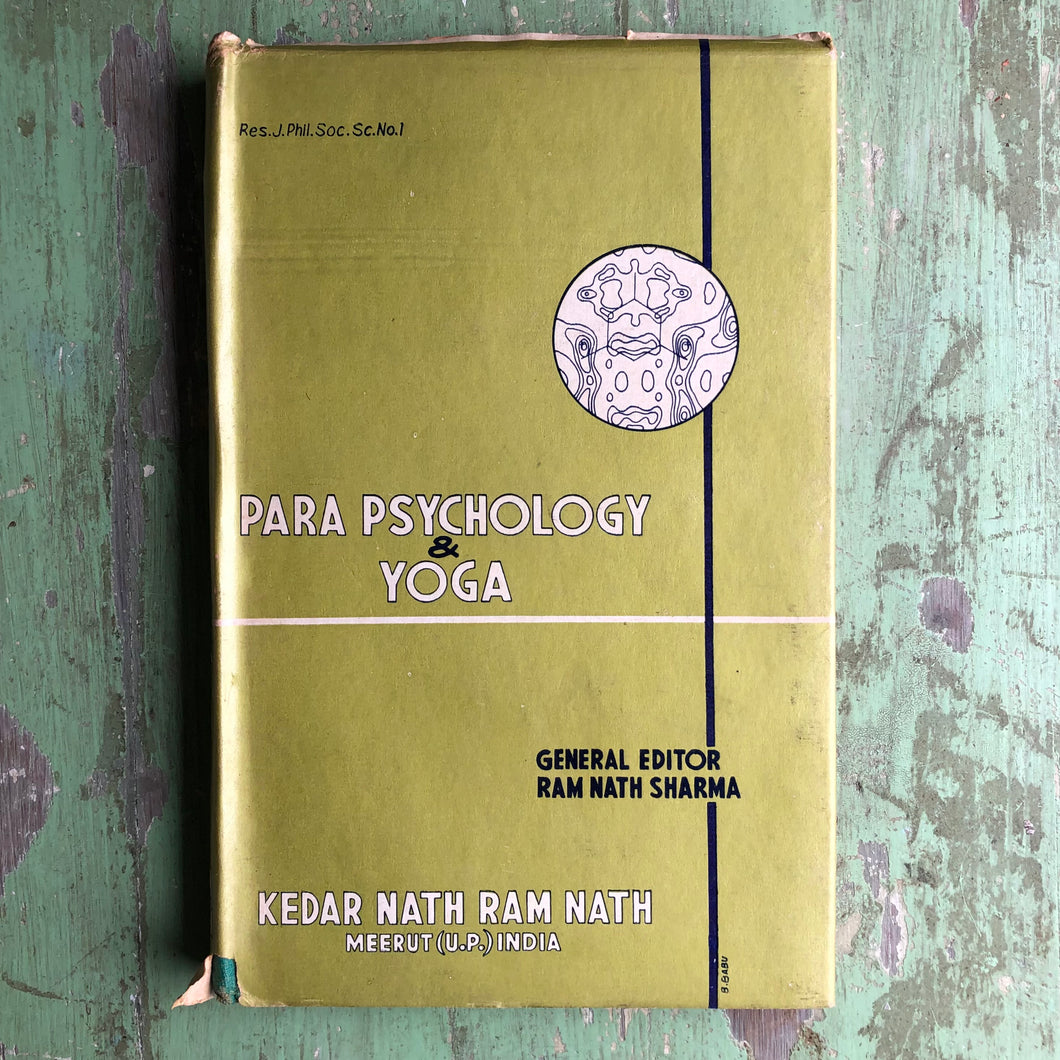 Parapsychology and Yoga. Edited by Ram Nath Sharma and Urmila Sharma