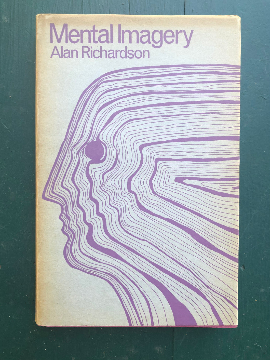Mental Imagery. by Alan Richardson.