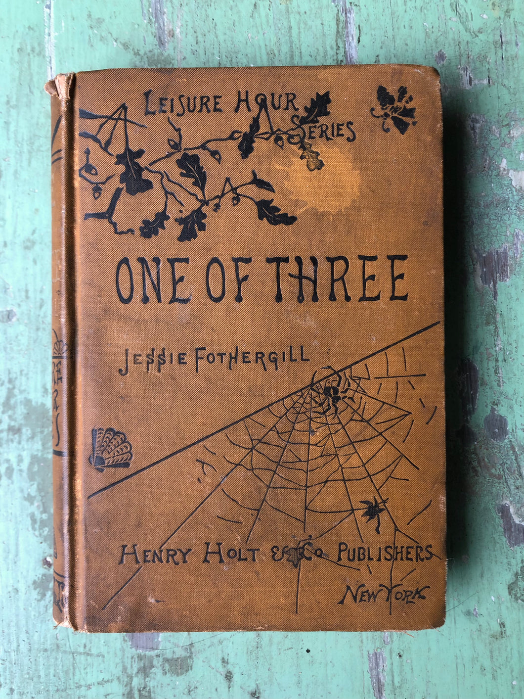 “One of Three” and Made or Marred. by Jessie Fothergill