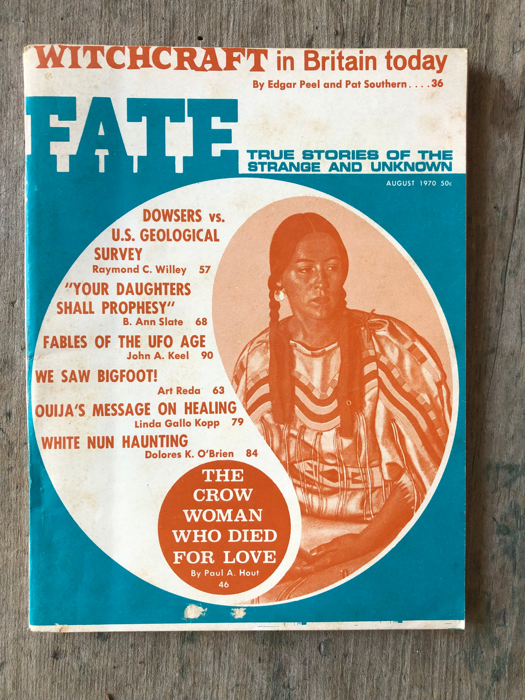 Fate: True Stories of the Strange and Unknown. August, 1970. Vol. 23 - No. 8 Issue No. 245