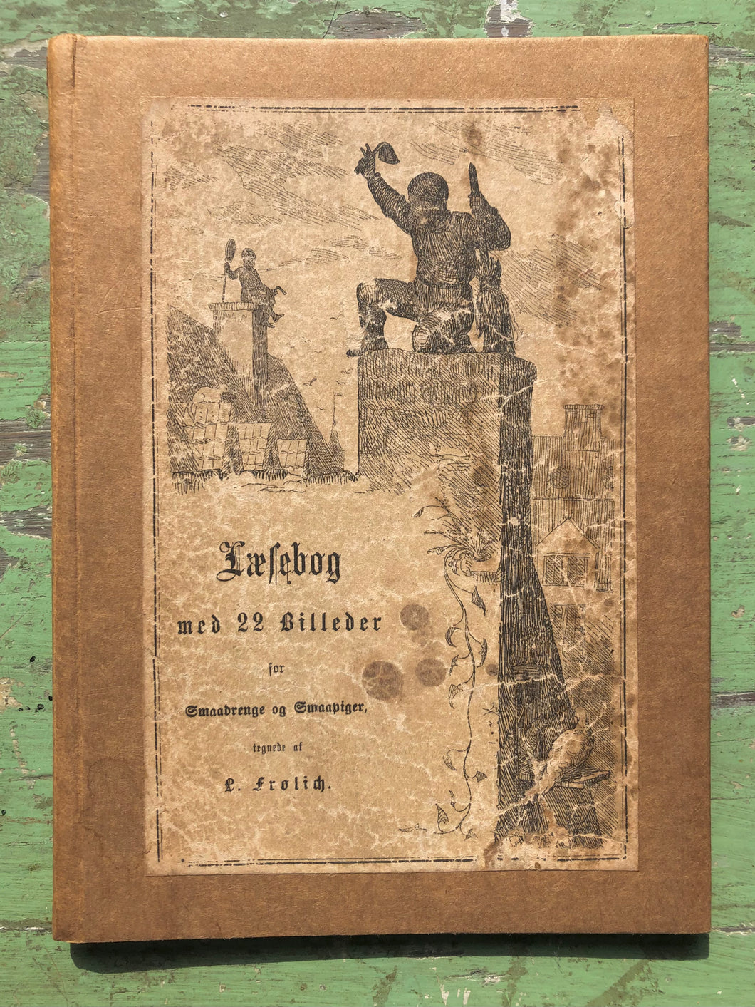 Laesebog med 22 Billeder for Smaadrenge og Smaapiger [Reading Book for Little Boys and Little Girls]. by Lorenz Frolich