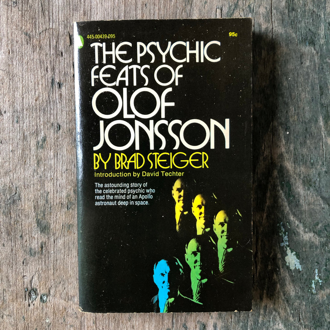 The Psychic Feats of Olof Jonsson by Brad Steiger