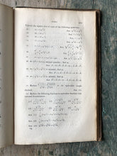 Load image into Gallery viewer, The Elements of Algebra: Designed for the Use of Students in University. by James Wood.

