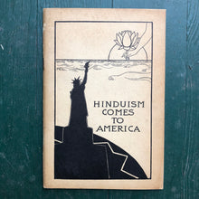 Load image into Gallery viewer, Hinduism Comes to America
