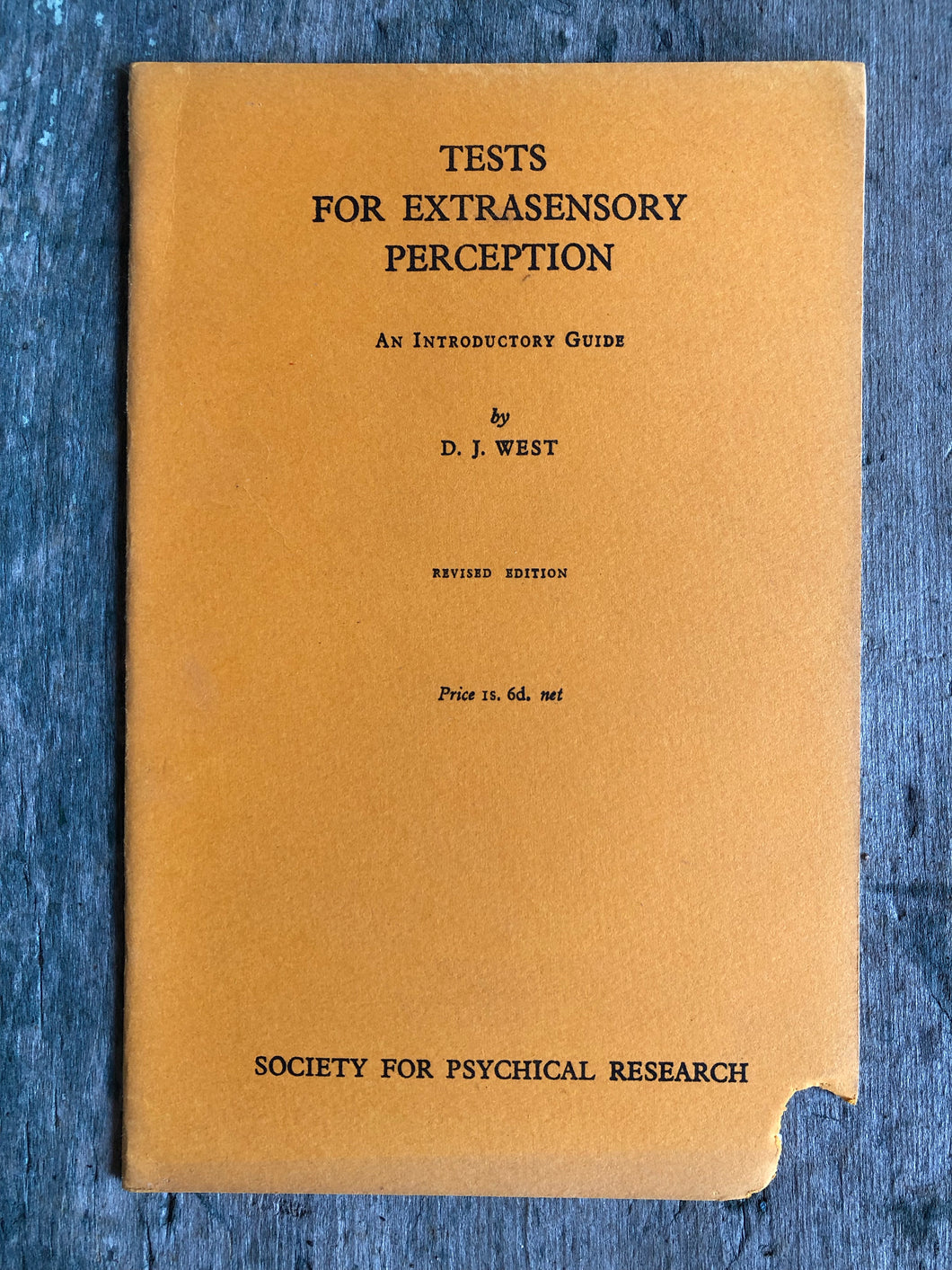 Tests for Extrasensory Perception: An Introductory Guide by D. J. West
