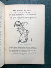 Load image into Gallery viewer, The Memoirs of a Baby. by Josephine Daskam (Mrs. Selden Bacon). Illustrated by F. Y. Cory.

