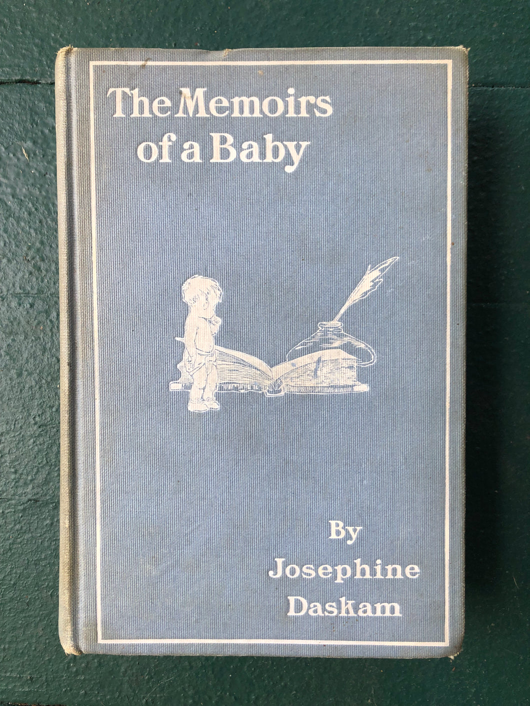 The Memoirs of a Baby. by Josephine Daskam (Mrs. Selden Bacon). Illustrated by F. Y. Cory.