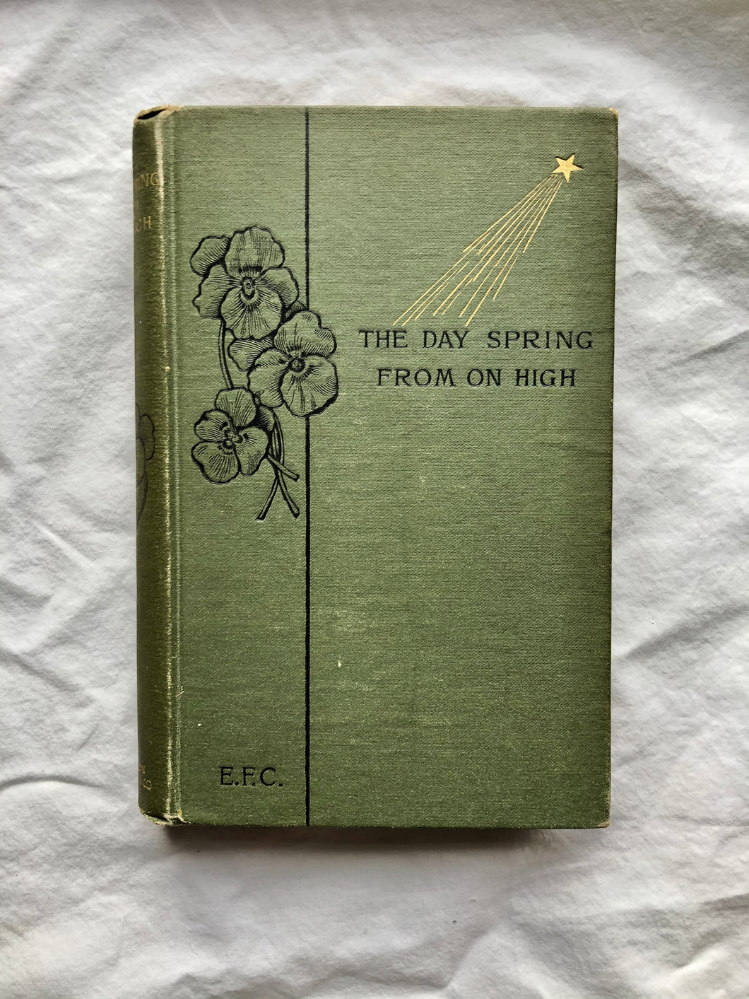 “The Dayspring From on High” selections arranged by Emma Forbes Cary