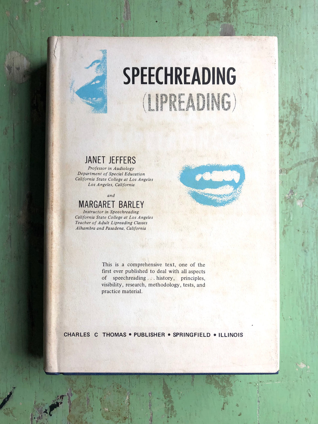 Speechreading (Lipreading) by Janet Jeffers and Margaret Barley