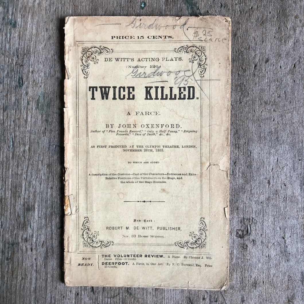 Twice Killed. A Farce by John Oxenford