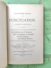 Load image into Gallery viewer, “One Hundred Lessons in Punctuation: A System of Fixed Rules” by Edmund Shaftesbury
