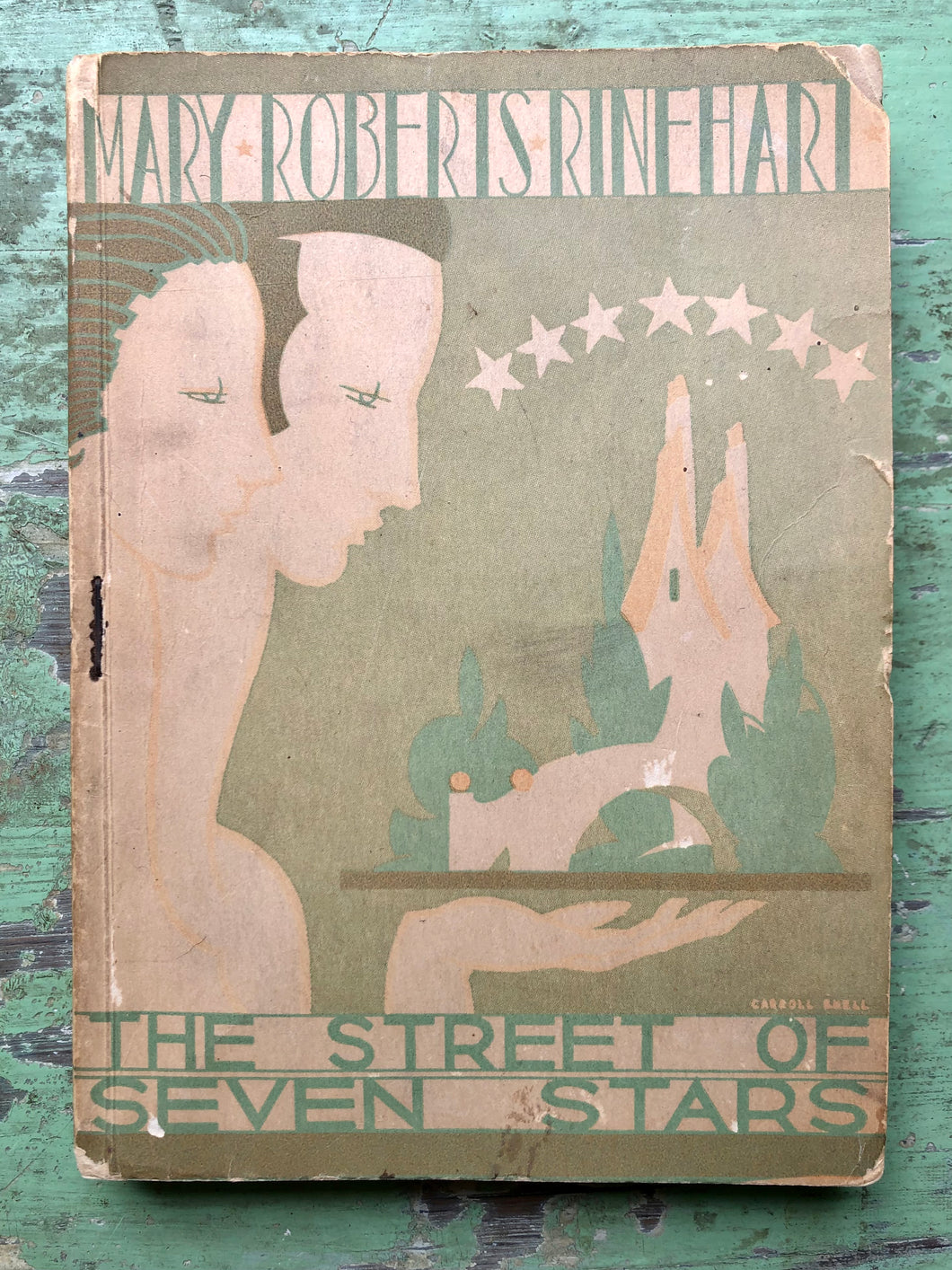 The Street of Seven Stars. by Mary Roberts Rinehart