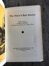 Load image into Gallery viewer, The Navy’s Best Stories by Harry Rockey
