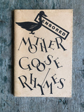 Load image into Gallery viewer, Censored Mother Goose Rhymes

