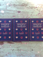 Load image into Gallery viewer, “Recollections of the Private Life of Napoleon” by Constant. 3 Volume Set
